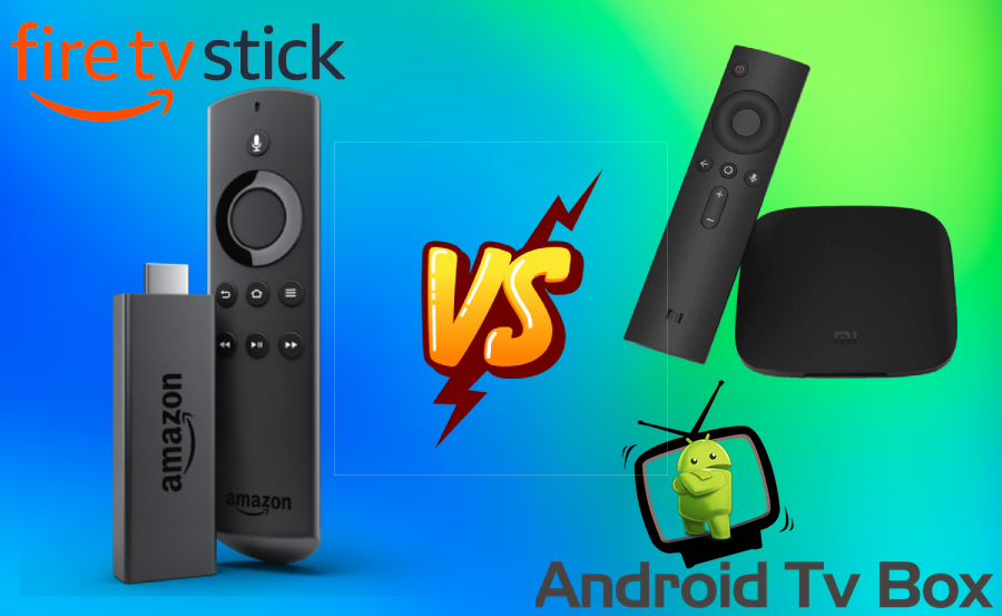 Android TV Box vs Amazon Fire TV Stick: All You Need to Know